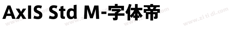 AxIS Std M字体转换 AxIS Std M字体转换